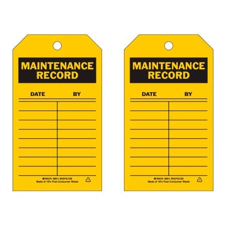 Brady Brady Maintenance Record Tag, 2 Sided, 10/Pkg, Polyester, 4inW x 7inH 86614
